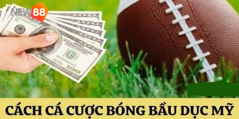Mẹo cược bóng bầu dục New88 thắng lớn